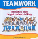 Teamwork: Interactive tasks to get students talking