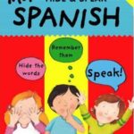 Hide and Speak More Spanish