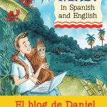 Danny's Blog/El Blog de Daniel - Bilingual Spanish