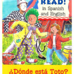 Where's Toto?/Donde Esta Toto? - Bilingual Spanish