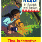 Tina, the Detective/Tina, la Detective - Bilingual Spanish