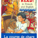 Chariot Race/La Course de Chars - Bilingual French
