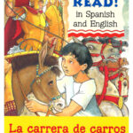 Chariot Race/La Carrera de Carrozas - Bilingual Spanish