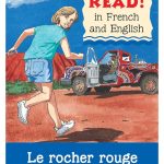 Red Rock/Le Rocher Rouge - Bilingual French