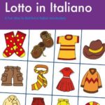 Lotto in Italiano : A Fun Way to Reinforce Italian Vocabulary