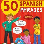 50 Spanish Phrases New Edition