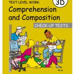 Living Literacy Book 3D: Text Level Work: Comprehension and Composition: Check-up Tests