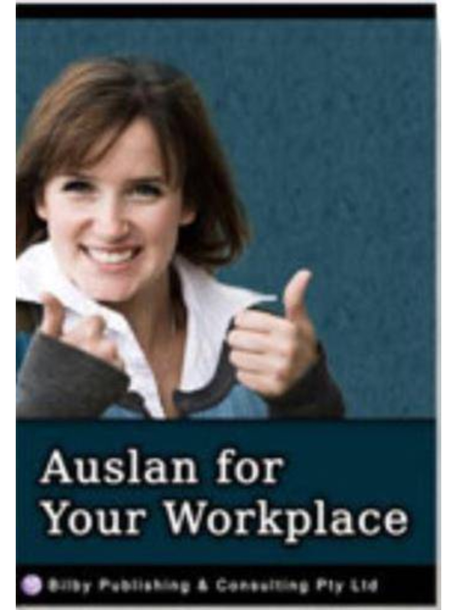 9781921391620(1) Auslan for Your Workplace - Auslan in the Workplace - Image 1