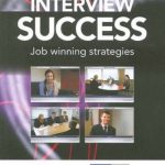Interview Success: Job Winning Strategies