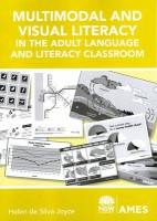 9781921477782 Multimodal and visual literacy in the adult language and literacy classroom - Image 1