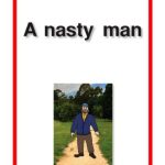 Sound English Level 1 Book  11 - A Nasty Man