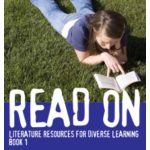Read On - Literature Resources for Diverse Learning - Book 1