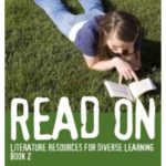 Read On - Literature Resources for Diverse Learning - Book 2