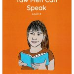 Taw Meh Can Speak - Level 4