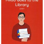 Milad Goes to the Library - Level 1