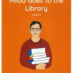 Milad Goes to the Library - Level 4