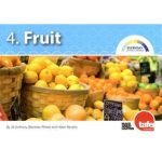 Everyday Living Series Book 04: Fruit