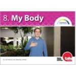 Everyday Living Series Book 08: My Body