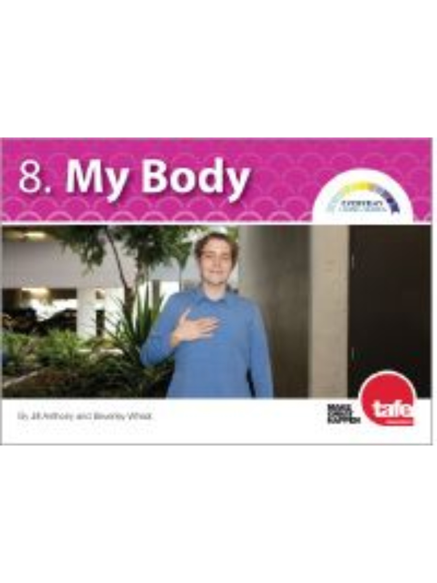 9781925098082(1) Everyday Living Series Book 08: My Body - Image 1