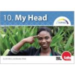 Everyday Living Series Book 10: My Head