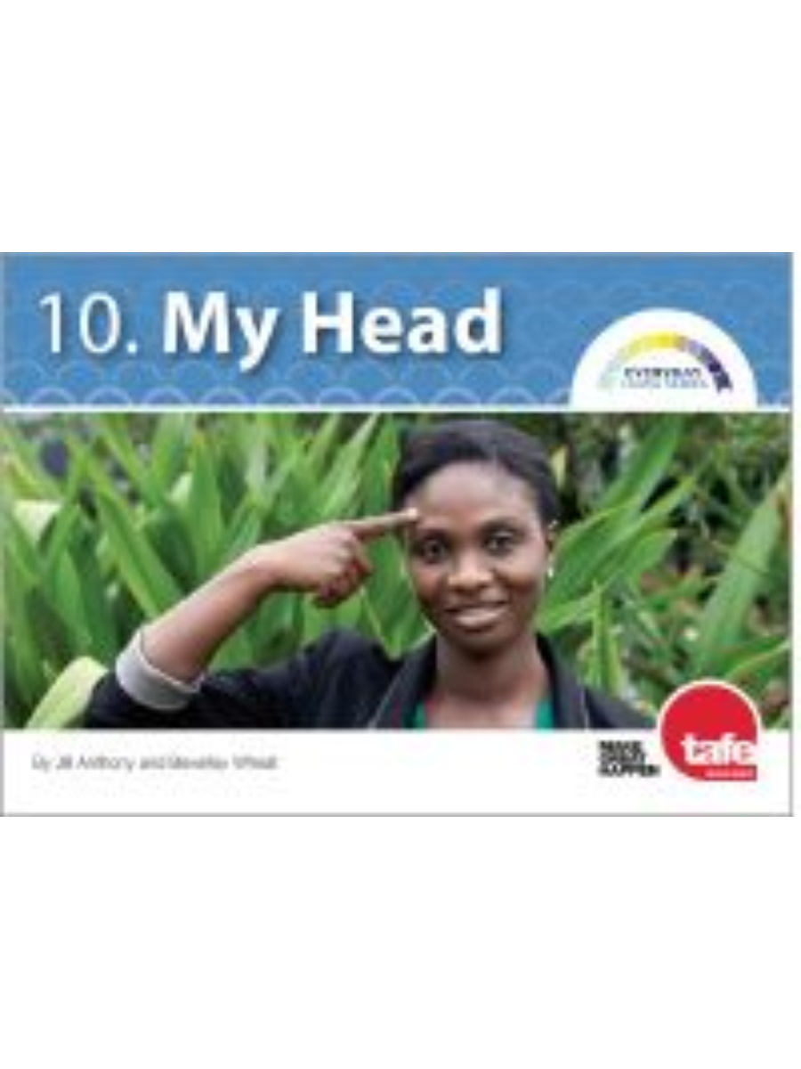 9781925098105(1) Everyday Living Series Book 10: My Head - Image 1
