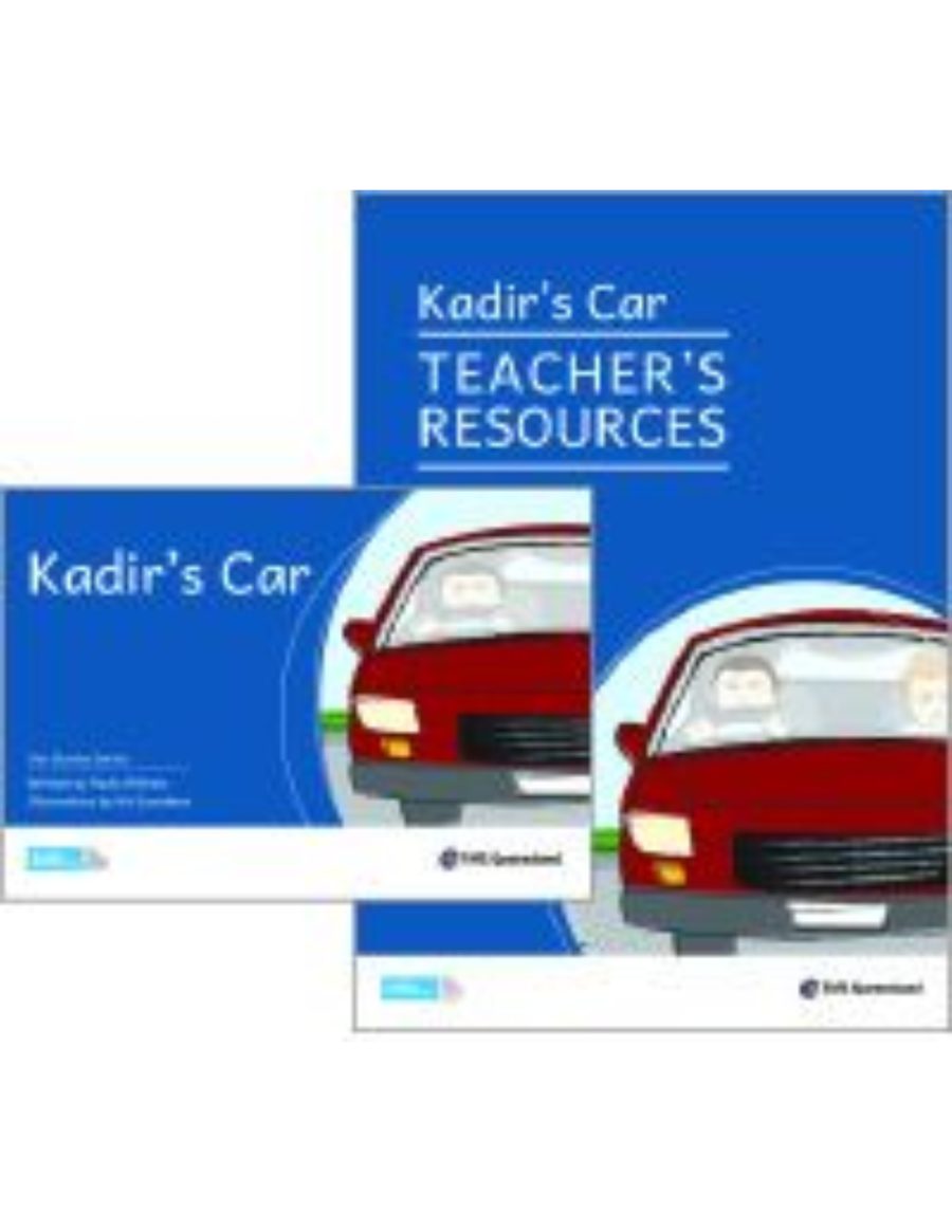 9781925098198(1) Our Stories Series: Kadir's Car - Reader + Teacher's Resources - Image 1