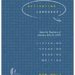 Activating Language! Ideas for Teachers of Literacy