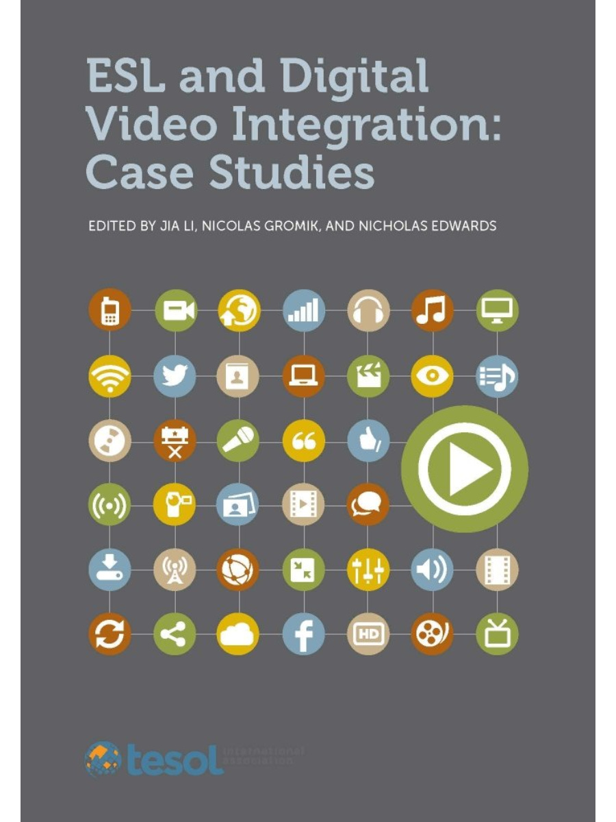 9781931185783 ESL and Digital Video Integration: Case Studies - Image 1