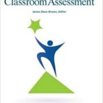New Ways of Classroom Assessment