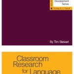Classroom Research for Language Teachers