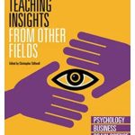 Language Teaching Insights from Other Fields II
