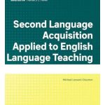 Second Language Acquisition Applied to English Language Teaching