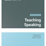 Teaching Speaking, Revised Edition