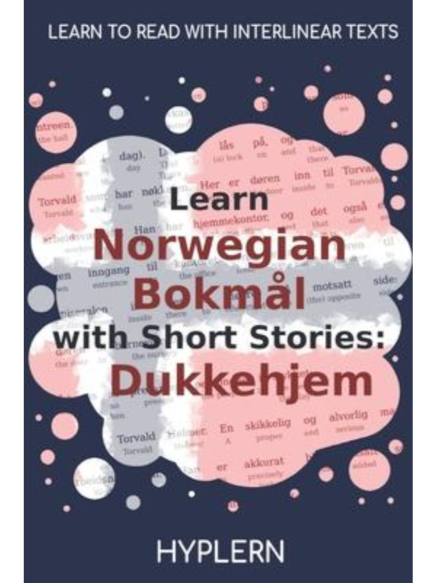 9781989643211(1) Learn Norwegian Bokmal with Short Stories - Interlinear Norwegian Bokmal to English - Image 1