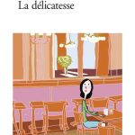 La Délicatesse- French Edition
