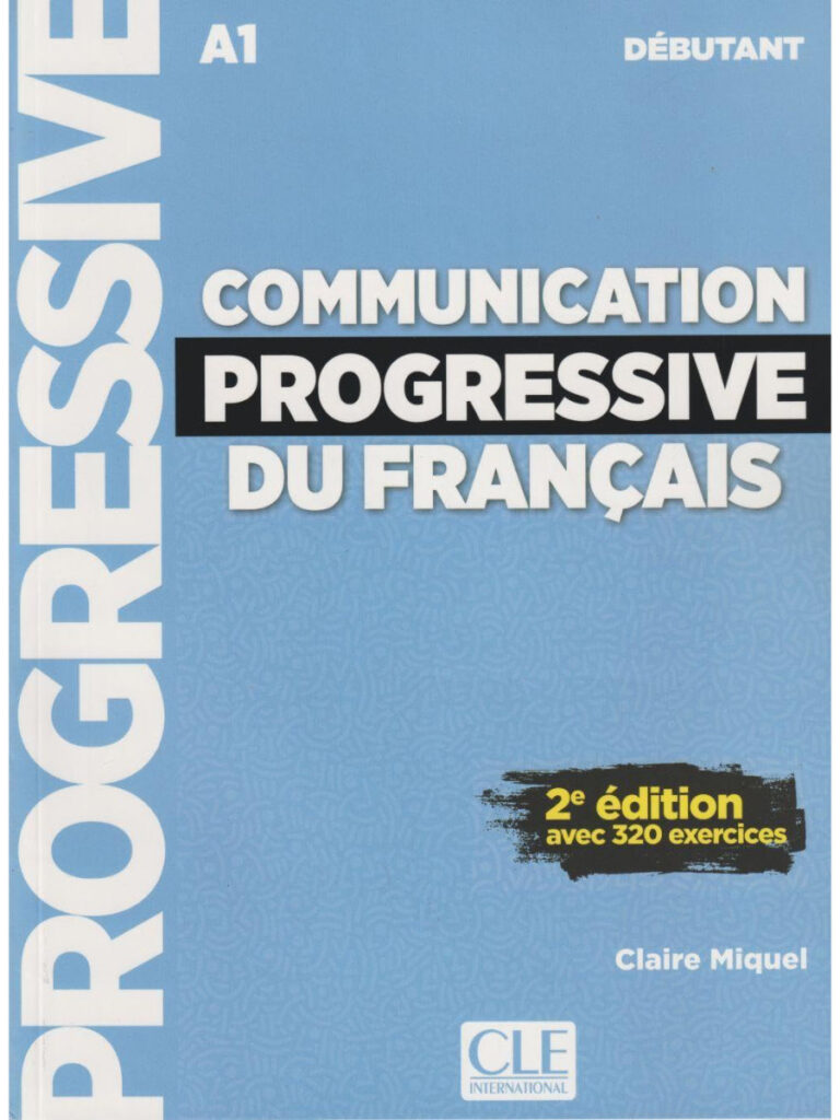 Communication progressive 2E du français Débutant (A1) Book & CD – The ...