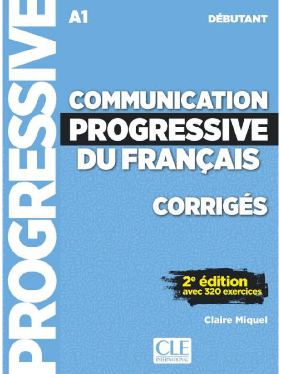 9782090384468 Communication progressive 2E du français Débutant (A1) Corrigés / Answer Key - Image 1