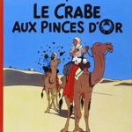 Tintin Le Crabe Aux Pinces d'Or - French Fiction