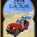 Tintin Au Pays de l'Or Noir - French Fiction