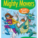 Mighty Movers Pupil's Book - Delta Young Learners English