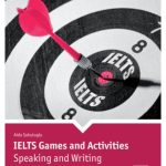IELTS Games and Activities: Speaking and Writing