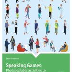 Speaking Games: Photocopiable Activities to Make Language Learning Fun