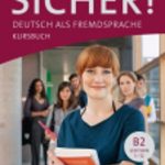 Sicher! B2 Kursbuch