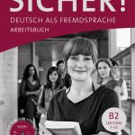 Sicher! B2 Arbeitsbuch + Audio CD