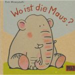 Wo ist die Maus?/Where is the mouse - Little Book - German Fiction