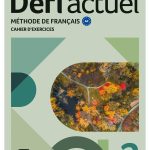 Défi actuel 2/A2 - Cahier d'exercices