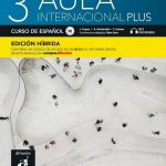 Aula Internacional Plus 3/B1 Libro del Alumno (Edición híbrida)