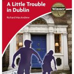 A Little Trouble in Dublin Level 1 Beginner/Elementary