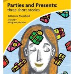 Parties and Presents: Three Short Stories Level 2 Elementary/Lower-intermediate