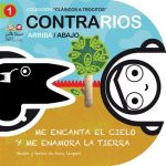 Contrarios. Me encanta el cielo y me enamora la tierra - Little Book - Spanish Fiction